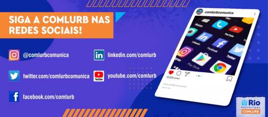 Já conhece todos os canais da Comlurb nas mídas sociais? Siga-nos!