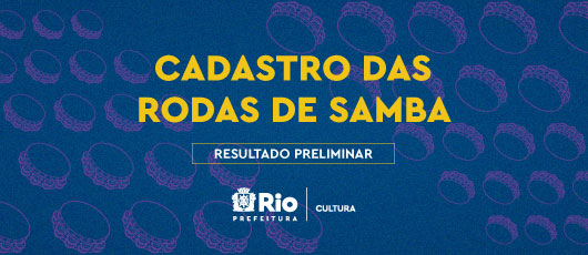 BANNER ROTATIVO - CADASTRO RODAS DE SAMBA - RESULTADO PRELIMINAR