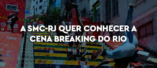 QUEREMOS CONHECER A CENA DO BREAKING