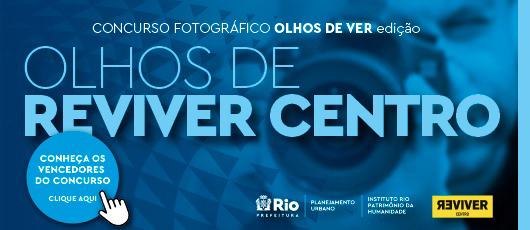 Resultado do Concurso de fotografias celebra o patrimônio do Centro do Rio
