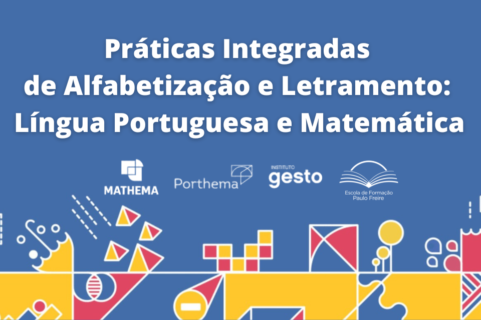 Live | Ambiente e rotina alfabet. nas práticas de letramento(s) em L.P. e Mat. | 5 e 7/7 | 9h e 13h