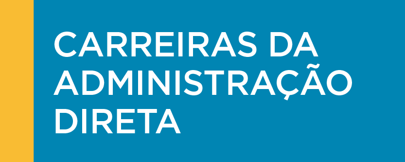 Carreiras da Administração Direta