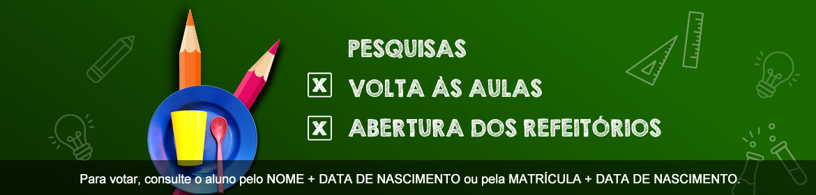 Banner Pesquisa Volta às Aulas e Refeitorio