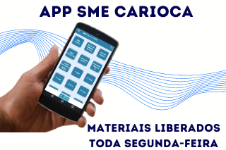 Liberação de materiais do aplicativo SME Carioca 2020