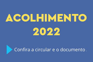 Acolhimento 2022