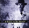 O Barão do Rio Branco e a Alma Carioca