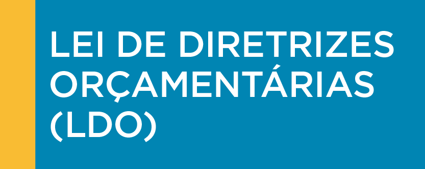 Lei de Diretrizes Orçamentárias (LDO)